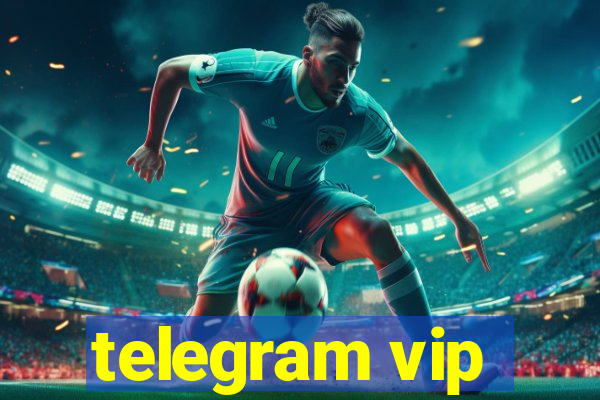 telegram vip